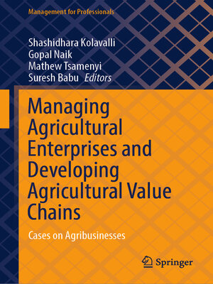 cover image of Managing Agricultural Enterprises and Developing Agricultural Value Chains